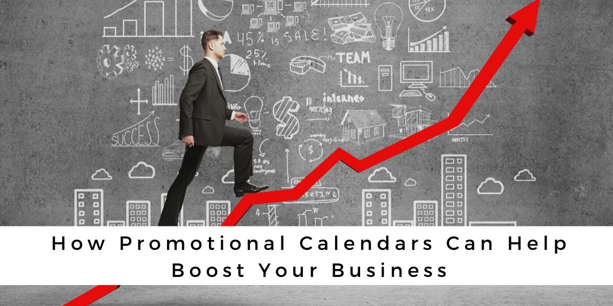 How Promotional Calendars Can Help Boost Your Business